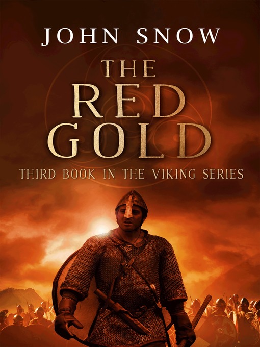 Title details for The Red Gold by John Snow - Available